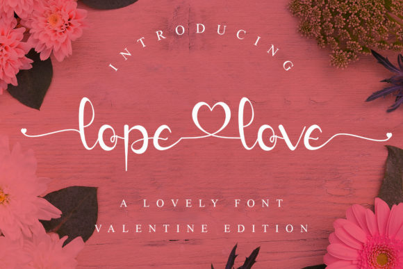 Lope Love: A Luxury Script Font for Branding
