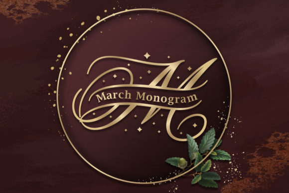 March Monogram: A Decorative Font for Campaigns