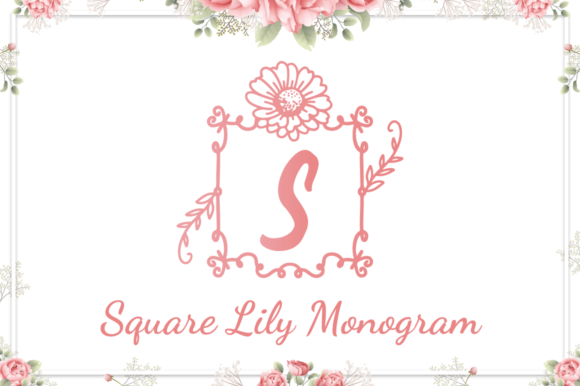Square Lily Monogram: A Premium Decorative Font for Brands