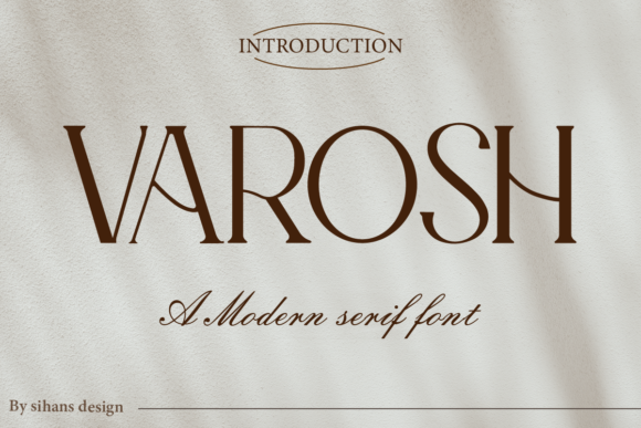 Varosh: A Modern Serif Font for Brand Identity